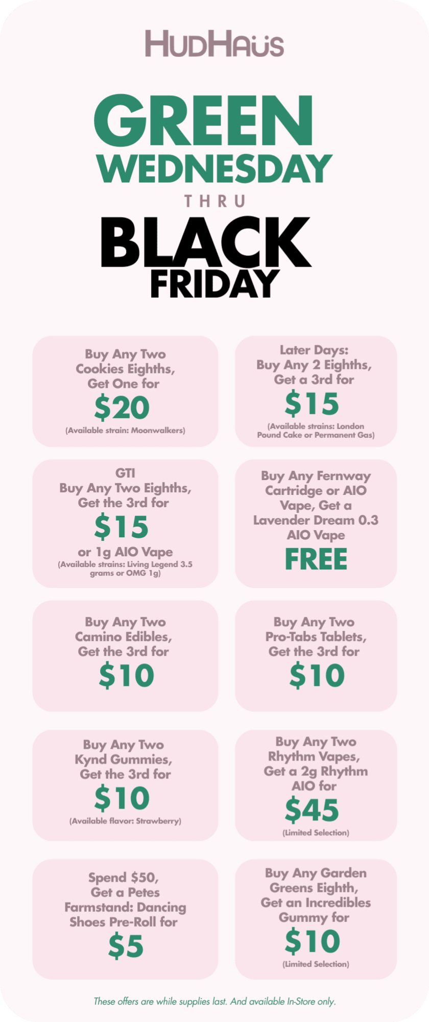 HudHaus promotional flyer featuring cannabis deals for Green Wednesday through Black Friday, highlighting discounts on various products like eights, vapes, and gummies, with a modern design reflecting the holiday shopping spirit.